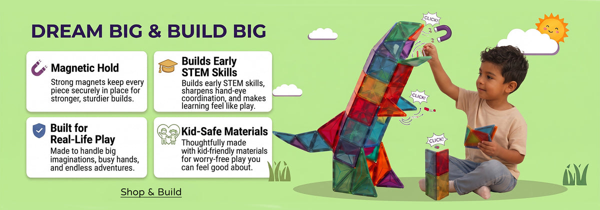 Dream Big and Build Big banner showing a child assembling a large magnetic tile dinosaur, with benefits for magnetic hold, STEM skills, durability, and kid-friendly materials.