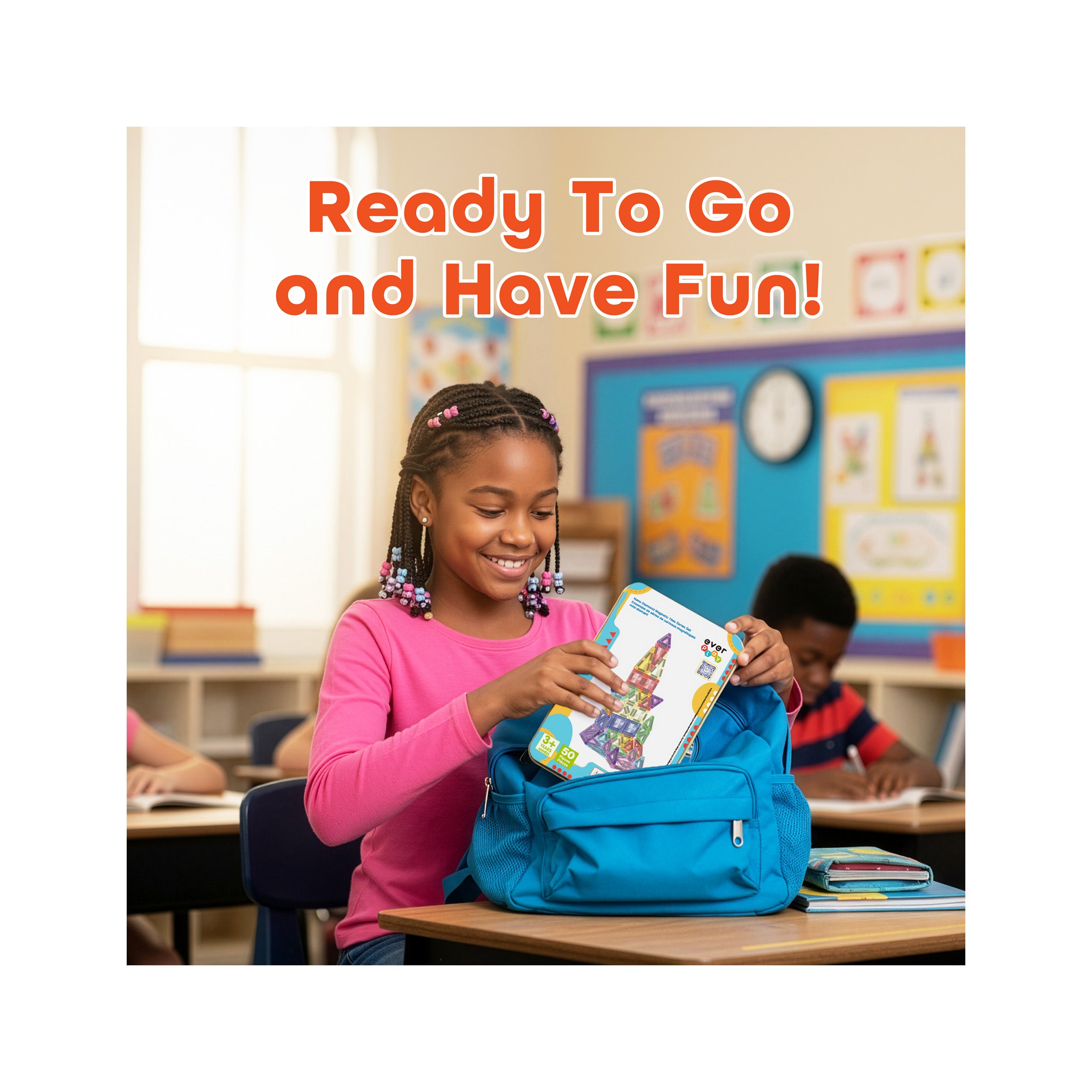 Smiling child packs a magnetic building tile set into a backpack in a classroom with "Ready To Go and Have Fun!