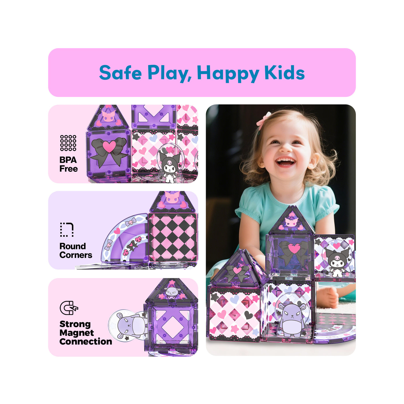 Girl building a Kuromi magnetic castle next to BPA-free, round corners, and strong magnet connection icons.