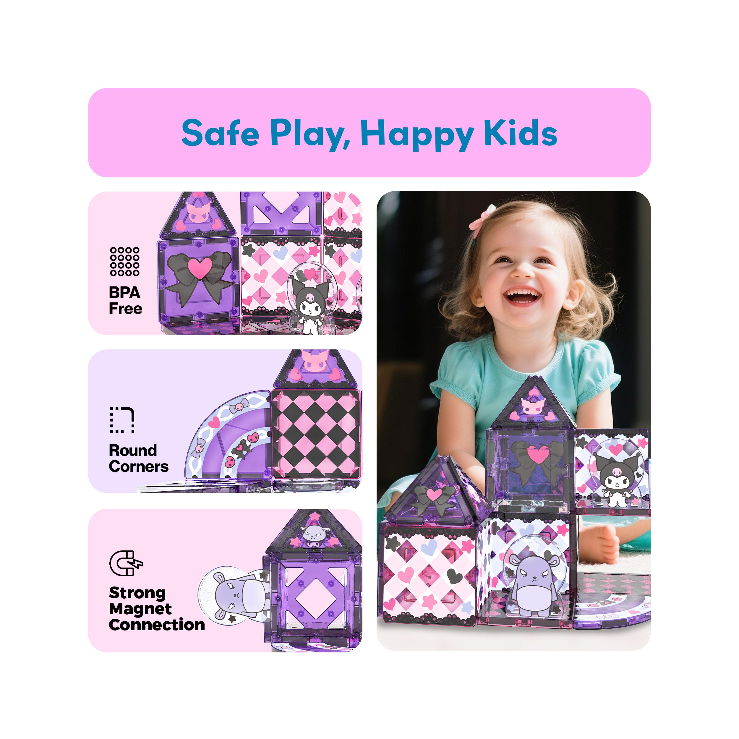 Girl building a Kuromi magnetic castle next to BPA-free, round corners, and strong magnet connection icons.