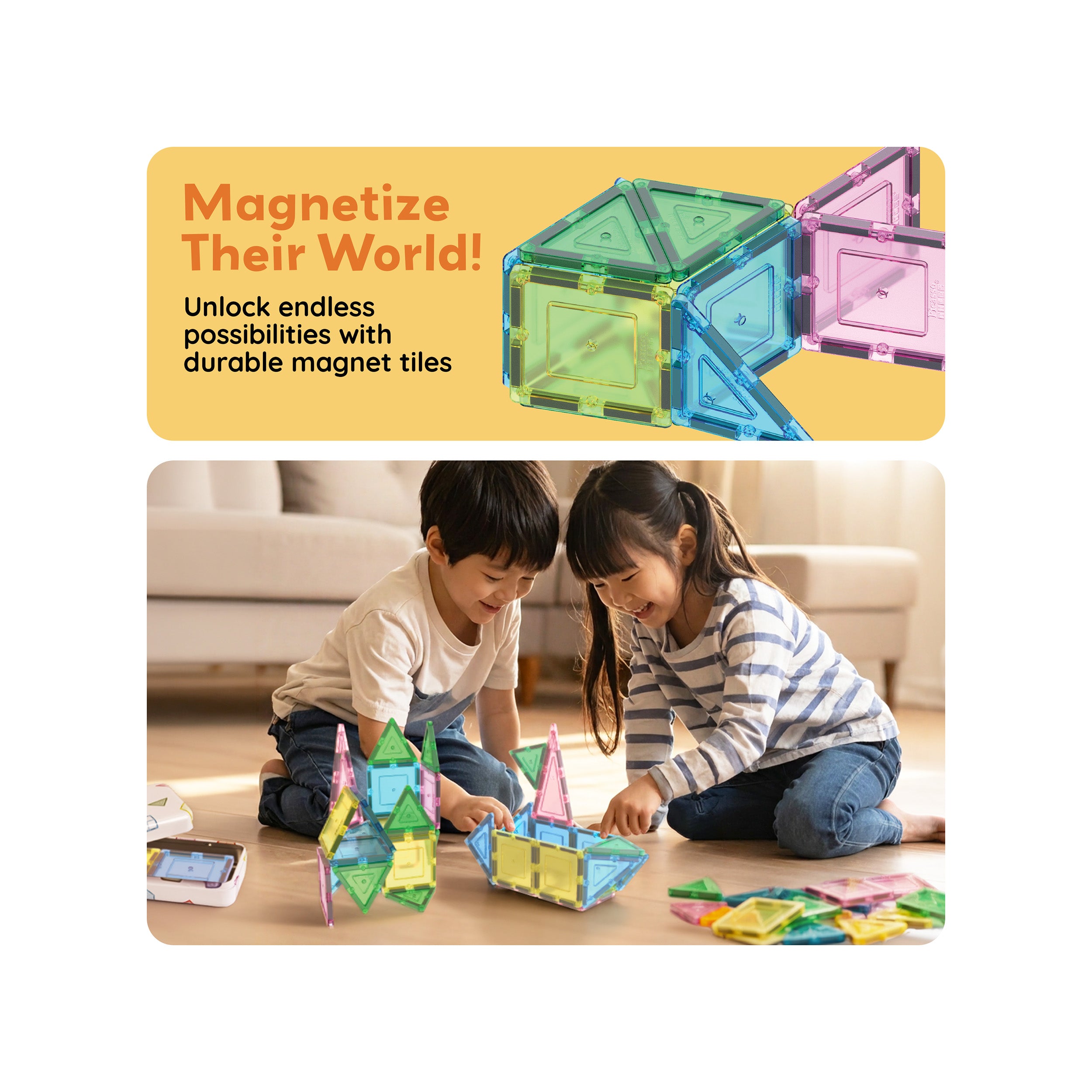 Two kids playing with magnetic tiles on the floor below a graphic reading "Magnetize Their World!"